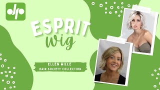 Esprit Wig Review | Ellen Wille | Hair Society Collection