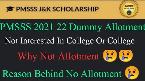 PMSSS 2021 Reason Behind No Allotment |Dummy Allotment| Doubts