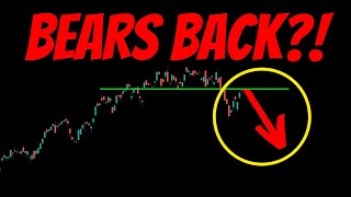Are the Stock Market BEARS BACK?! Watch This!