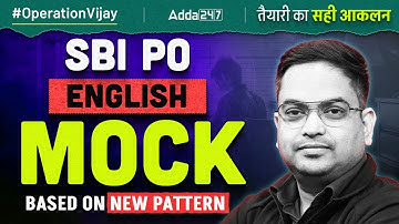 SBI PO 2024-25 English | SBI PO Mock Test 2025 | English By Santosh Ray