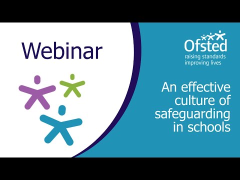 Effective culture of safeguarding in schools