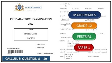 Calculus Question 8 – 9 Grade 12 Maths Paper 1 Pretrial 2023 Gauteng