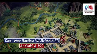 Total War Battles: WARHAMMER Coming On Android & iOS | GamesTrack screenshot 4