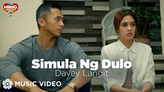 Simula Ng Dulo - Davey Langit | Himig Handog 2019 (Music Video) chords