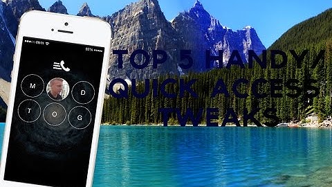Top 5 Handy/Quick Access Tweaks For iOS 8
