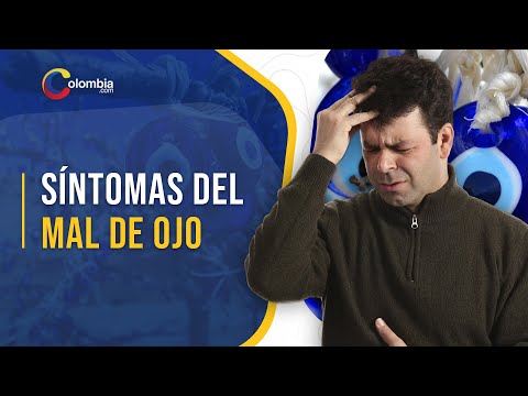 Video: Cómo Entender Que Es El Mal De Ojo