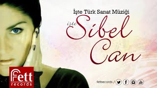 Sibel Can - Baharın Gülleri Açtı