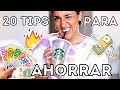 🔥 *20 TIPS* PARA AHORRAR DINERO 💰 FÁCIL Y RÁPIDO 💸