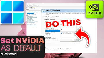 How To Set NVIDIA Graphics Card As Default In Windows PC or Laptop