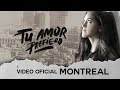 MONTREAL | Tu Amor Prefiero 