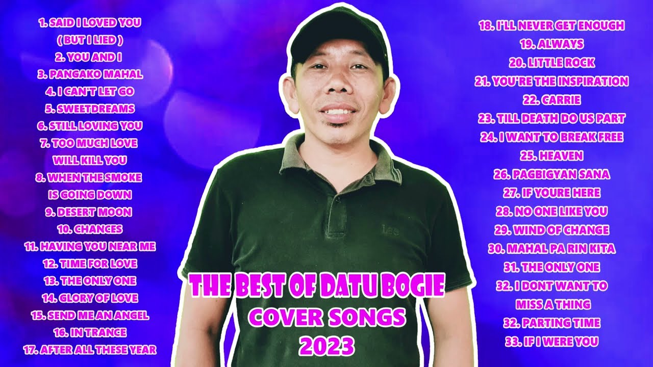 The Best Of Datu Bogie Slow Rock Nonstop Compilation Cover Songs
