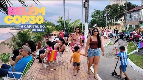 COP30 Belém, O Melhor que o Pará pode lhe oferecer 