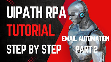 Build Your First UiPath Robot: Email Automation for Beginners (Step-by-Step) Finding ma voice Series