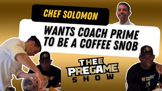 Coach Prime Loves Coffee - But Can Chef Solomon Raise His Game?