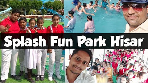 Splash Fun Park Hisar | Paramount School Fefana | ...