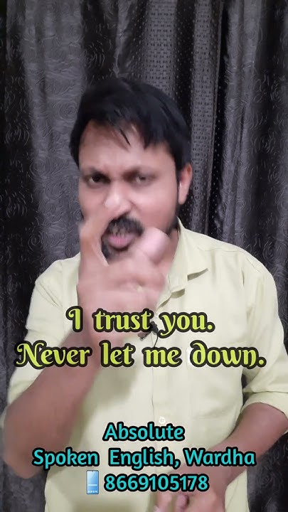 never-let-me-down-english-speaking-practice-best-spoken-english
