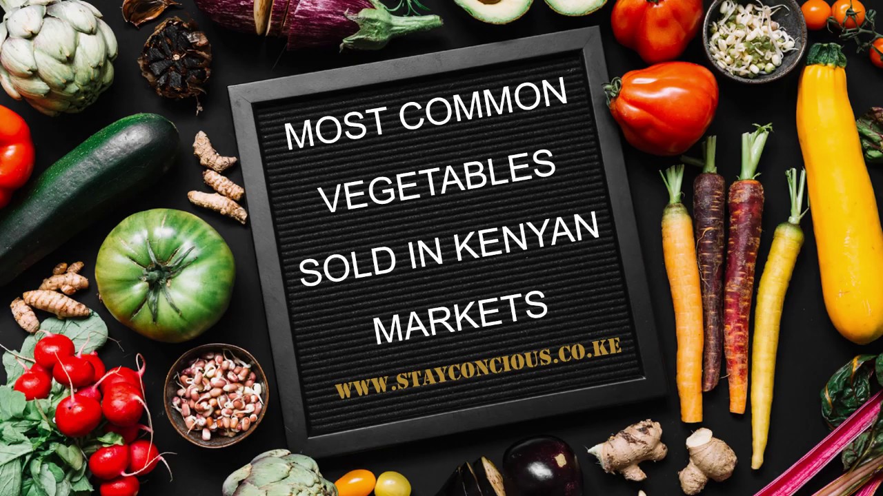 Most Common Vegetables in Kenyan Markets YouTube