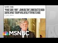 Trump Sought Even More Foreign Help To Retain Presidency: Bolton | Rachel Maddow | MSNBC