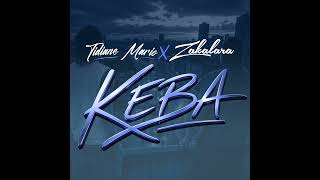 Zakalara feat Tidiane Mario #KEBA (audio officiel)
