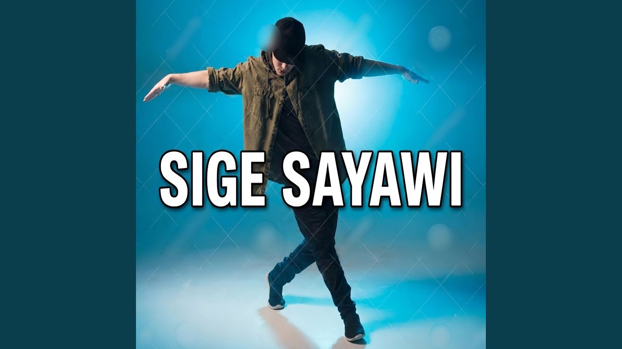 SIGE SAYAWI