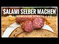 Salami selber machen / Anleitung für Einsteiger    I The BBQ Bear I