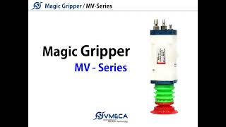 Various applications of MV-Series Magic Gripper