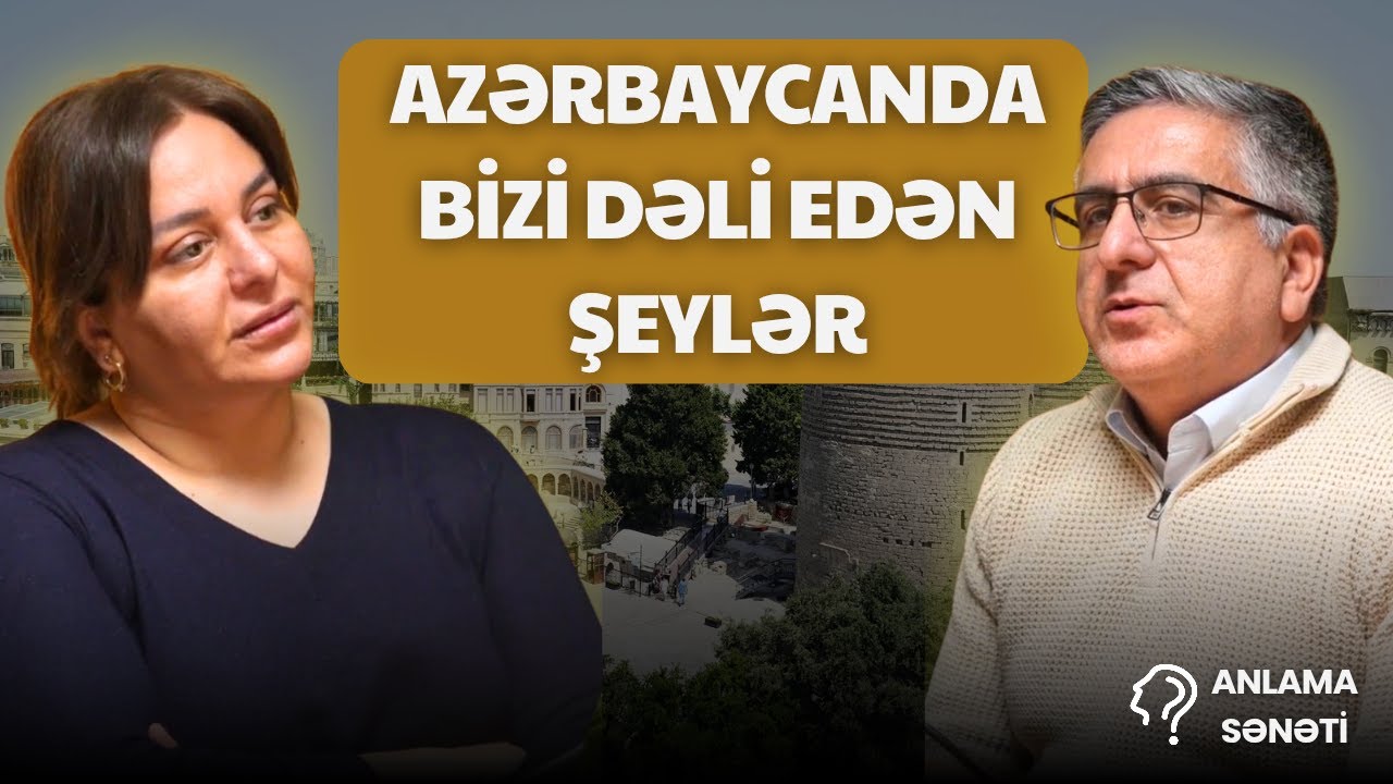Azərbaycanda bizi dəli edən şeylər