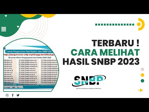 TERBARU! CARA MELIHAT PENGUMUMAN SNBP 2023 , SEMOGA MENDAPAT HASIL YANG MEMUASKAN