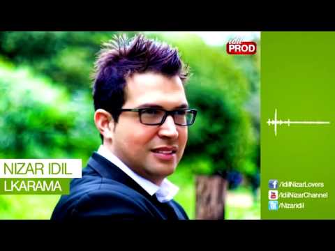 Nizar Idil - Lkarama   Officiel Music Video