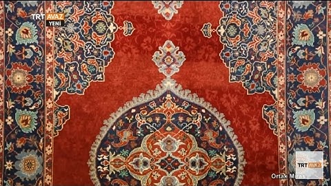 Türk Halıları Müzelerde Sergileniyor - Ortak Miras - TRT Avaz