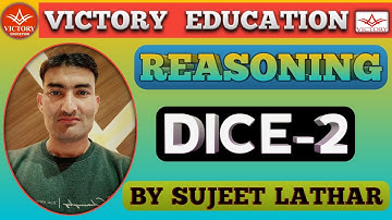 CLASS 2A REASONING (DICE) BY SUJEET LATHAR