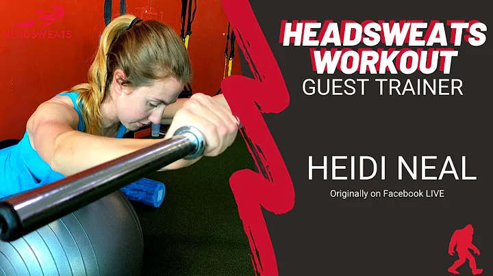 Headsweats Guest Trainer Workout - Heidi Neal (Bar...