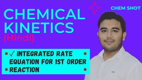 Integrated Rate Equation for First Order Reaction