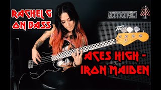 ACES HIGH - IRON MAIDEN (RACHELG BASS COVER)