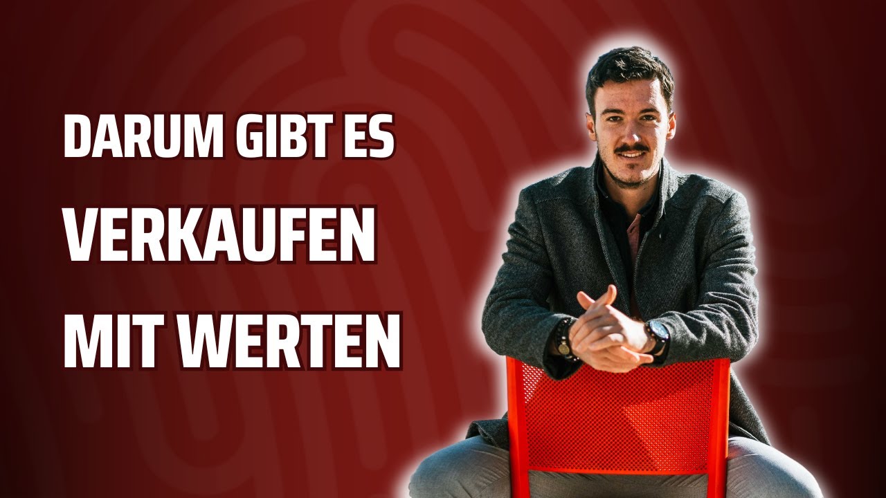 WARUM habe ich Verkaufen mit Werten gegründet? (LinkedIn-Experte)