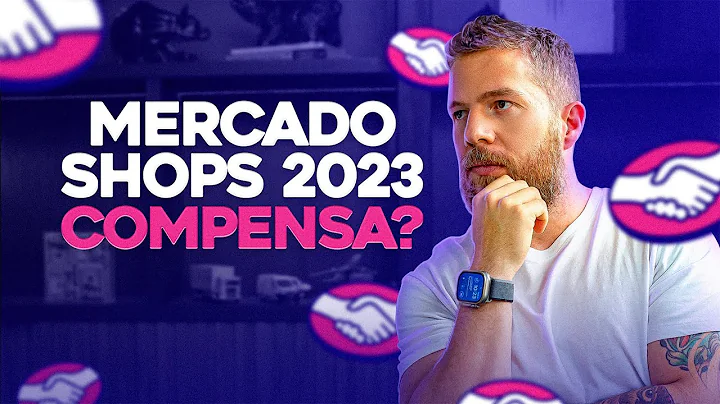 Mercado Shops 2023: Vale a pena? Descubra o potencial de faturamento!