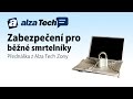 Přednáška: Zabezpečení pro běžné smrtelníky! - AlzaTech #205