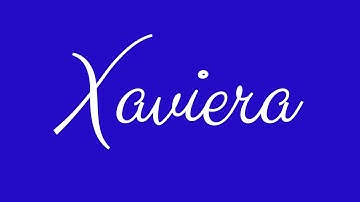 Learn how to Sign the Name Xaviera Stylishly in Cursive Writing