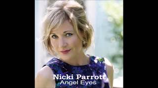 Nicki Parrott  - I'm Beginning To See The Light