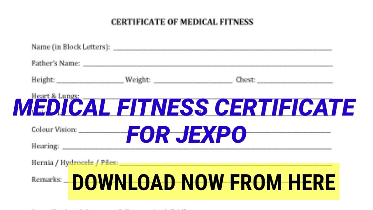 How to download MEDICAL FITNESS CERTIFICATE FORMAT FOR JEXPO YouTube