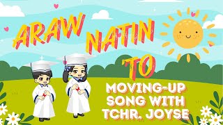 Araw Natin 'To! (Moving- Up Song )- Little Big Star Kids