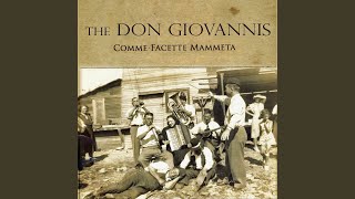 Video thumbnail of "The Don Giovannis - Comme facette mammeta"