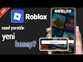 Roblox hesabı nasıl oluşturulur? Mobil cihazlarda Roblox hesabı nasıl açılır? Roblox hesabı