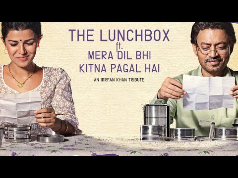 the-lunchbox-ft.-mera-dil-bhi-kitna-pagal-hai-|-an-irrfan-khan-tribute-|-full-video-song