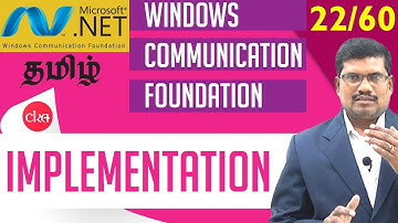 #22 Looking Into Service Implementation In C# WCF  || Windows Communication Foundation In Tamil