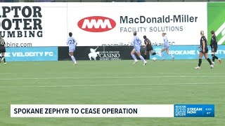 Spokane Zephyr FC ceasing operations after 2 seasons