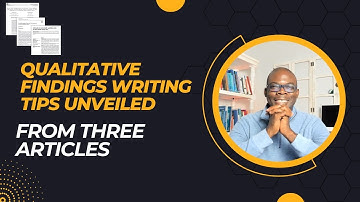 Presenting Your Qualitative Findings (PART ONE)