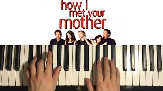 How To Play - How I Met Your Mother - Theme Song (PIANO TUTORIAL LESSON) -  YouTube