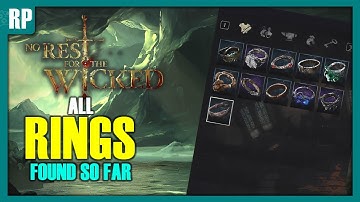 All Rings found in No Rest for the Wicked