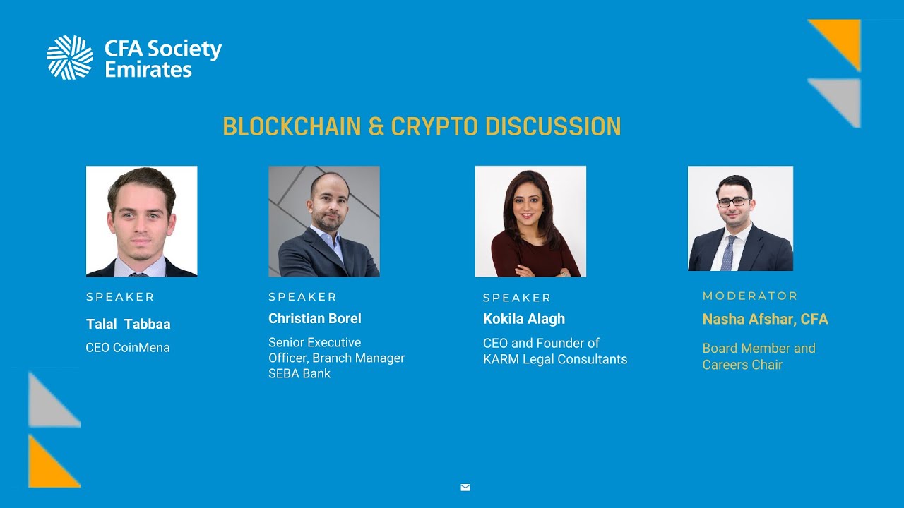CFA Society Emirates blockchain & Crypto Discussion - Highlights